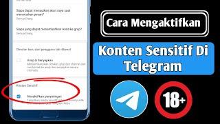 Cara Mengaktifkan Konten Sensitif Di Telegram (Android/iOS) | Aktifkan Telegram Konten Sensitif