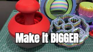 Escaping Monotony: Printing Huge Fidget Toys