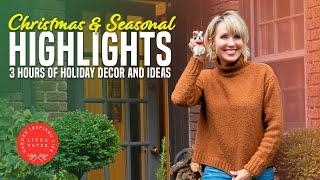 3 Hours of Christmas and Holiday Decor Ideas