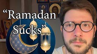 "Haha, Stupid Ramadan!"
