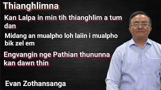 Thianghlimna-2//Evan Zothansanga//Pathian Thutak//Mizo Sermon//Mizo Bible Study