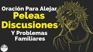 Oración Para Alejar Peleas Discusiones Y Problemas Familiares  Tu Ser Espiritual