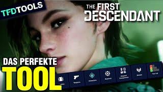 BUILDS | STATS | DAS BESTE TOOL für the FIRST DESCENDANT