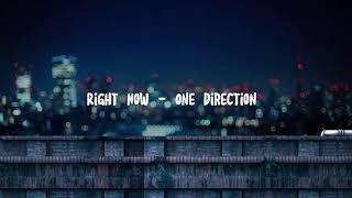 𓏲 ࣪₊Ꮺ !  right now - one direction ྀུ