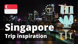 Singapore Trip Inspiration #travel