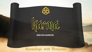 Shevon Samson / Organic music «Karma» / Karmalogic with Benjamin