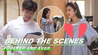 Behind The Scenes: Allen Ren Keeps Making Bai Lu Angry! | Forever and Ever | 一生一世 | iQIYI