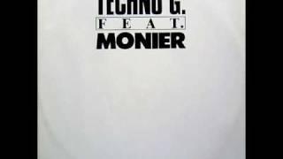 Techno G. Feat. Monier - You Can Keep On