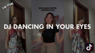 FYP! DJ DANCING IN YOUR EYES (เต้นรำในสายตาของคุณ) THAILAND STYLE