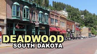 DEADWOOD, South Dakota: Fantastic Town To Revisit The Old West