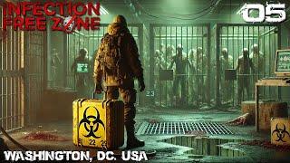 We've Found A Secret Bunker // The White House // Infection Free Zone // Early Access // - 05