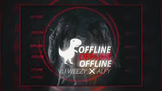 VLI WEEZY - OFFLINE
