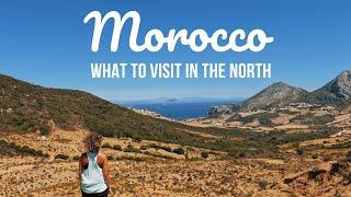 Northern Morocco What To Visit