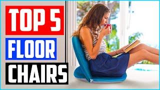 Best Floor Chairs with Back Support in 2023