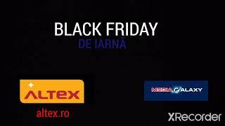 Black Friday De Iarnă 2022 Altex și Media Galaxy