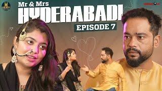 Mr & Mrs Hyderabadi  Episode 7 | Heeramandi Side effect | Golden Hyderabadiz | Abdul Razzak | Comedy