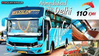 110Km/h Fastest Bus Ahmedabad to Delhi Luxury Bus Journey In Cabin️‍ Next Level Driving Skill