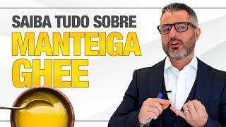 MANTEIGA GHEE é saudável? O que devo cuidar?