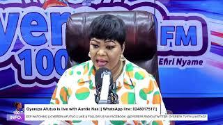 Oyerepa Afutuo is live with Auntie Naa on Oyerepa Radio/TV ||24-07-2024|| WhatsApp line: 0248017517|