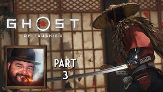 Oxhorn Plays Ghost of Tsushima Part 3