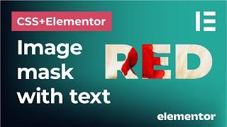 How to create custom image masks with text layers in Elementor and CSS | Knockout text effect