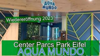 Aqua Mundo van Center Parcs Park Eifel - na de heropening in 2023