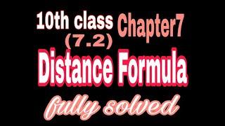 10th class DISTANCE FORMULA  of 7th chapter (7.2ex)