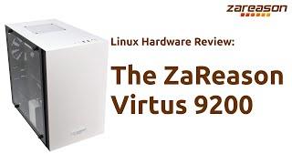 Hardware Review - The ZaReason Virtus 9200 Desktop