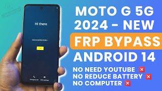 Moto G 5G 2024 FRP Bypass Android 14 [No PC/ No Battery Drain] - 100% Working