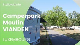 Camperpark du Moulin, Vianden Luxembourg | Stellplatz Wohnmobil/ WoWa | hundefreundlich, zentrumsnah