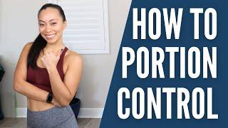 How To Portion Control For Weight Loss | Diet Tips For Beginners