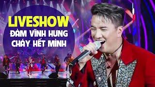 Liveshow Đàm Vĩnh Hưng Cháy Hết Mình Quẩy Quá Sung Cùng Khán Giả || Liveshow Mr.Đàm