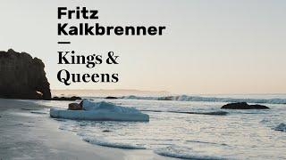 Fritz Kalkbrenner - Kings & Queens (Official Music Video)