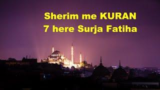 Sherim me Kuran | 7 here Surja Fatiha