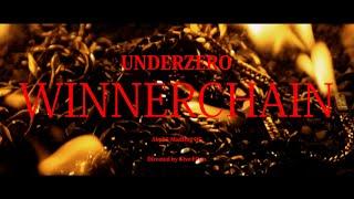 UNDERZERO-"WINNER CHAIN“（Prod by LIL G）