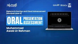 Al Nafi EduQual Diploma Oral Presentation Assessment | Muhammad Awab Ur Rehman