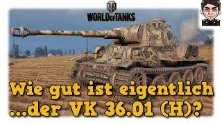 Wie gut ist eigentlich...der VK 36.01 (H) -  World of Tanks