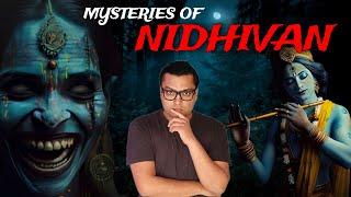 निधिवन में रात को क्या होता है ? Nidhivan Vrindavan at Night - janmashtami special