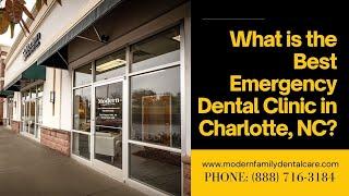 What is the Best Emergency Dental Clinic in Charlotte, NC?