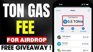 Ton Gas fees free free free for everyone | Ton Wallet | Ton Coin Buy | Ton deposit #toncoin #ton