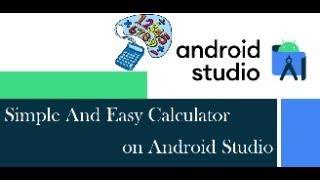 Part 19 | Easy and  Simple Calculator on Android Studio