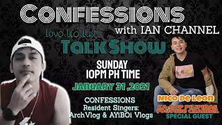 CONFESSION WITH IAN CHANNEL l SPECIAl GUEST  l CHRISTIAN NICO DE LEON