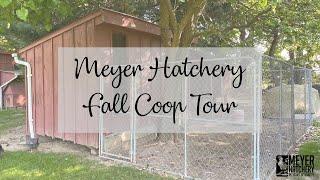 Meyer Hatchery Fall Coop Tour with Amanda and Jess