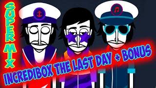 IncrediMix / The Unreleased Mod - The Last Day / Music Producer / Super Mix