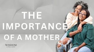 The Importance of a Mother : Mabutla