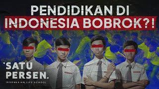 Why is Indonesia's Education System Bad? (Indonesia's Education System Compared to The World)