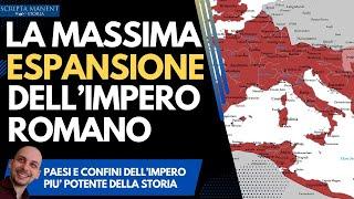 L'impero romano alla massima espansione. Quanto era esteso?