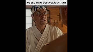 Glaze Larusso  - Cobra Kai Edit | #shorts #youtubeshorts #edit