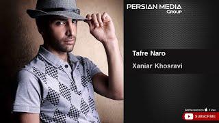 Xaniar Khosravi - Tafre Naro ( زانیار خسروی - طفره نرو )