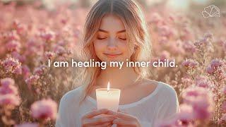 Positive Affirmations for Inner Child Healing  Self Love, Compassion, Safety